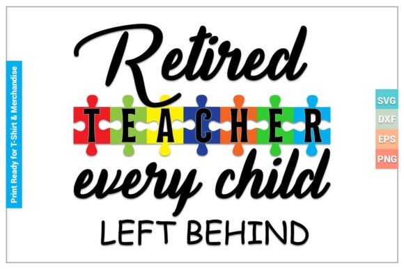 Download Retired Teacher Every Child SVG  Files - Premium Resources