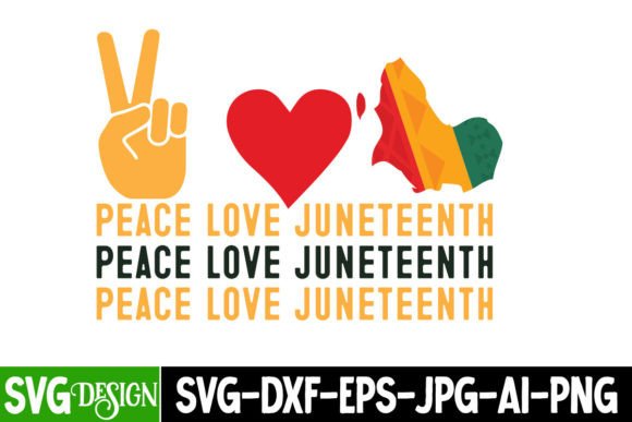 Download Peace Love Juneteenth SVG Cut File - Love Collection