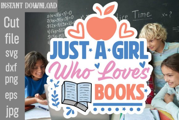 Download Just a Girl Who Loves Books SVG Cut File - Love Collection