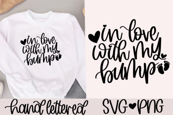 Download In Love with My Bump Svg - Love Collection